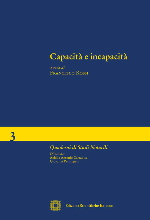 Capacit&agrave; e incapacit&agrave;