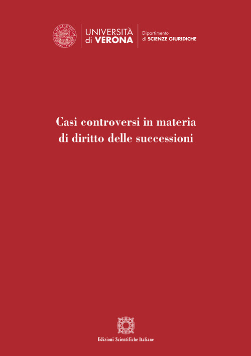 Casi controversi in materia di diritto delle successioni