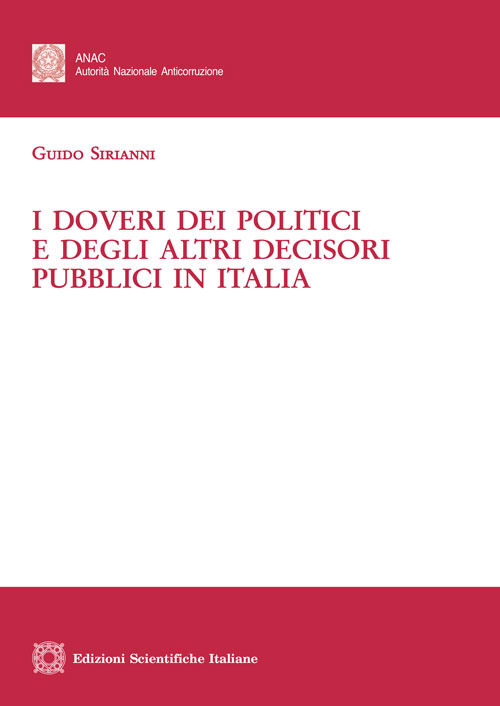 i Doveri dei politici e degli altri decisori pubblici in Italia
