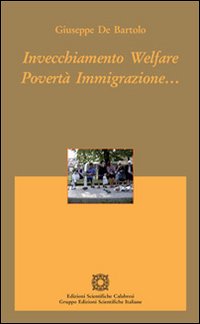 Invecchiamento welfare povertà immigrazione...