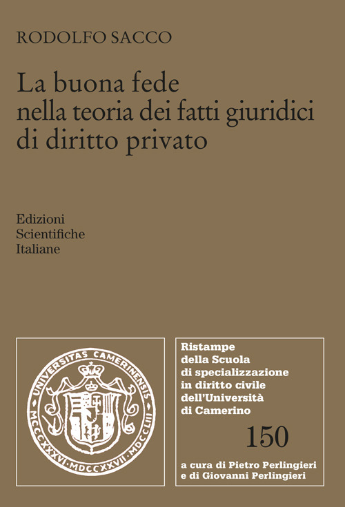 La buona fede nella teoria dei fatti giuridici di diritto privato