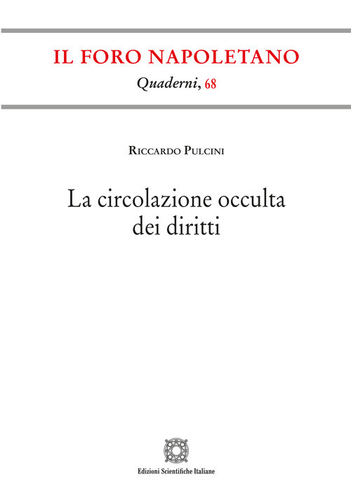La circolazione occulta dei diritti