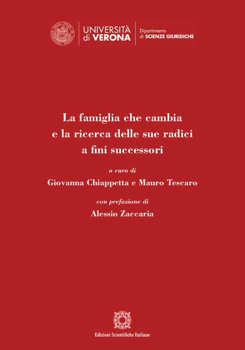 La famiglia che cambia e la ricerca delle sue radici a fini successori