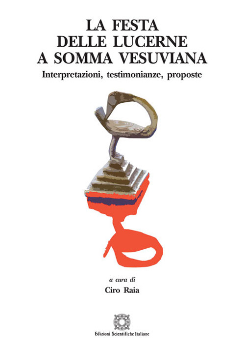 La Festa delle Lucerne a Somma Vesuviana