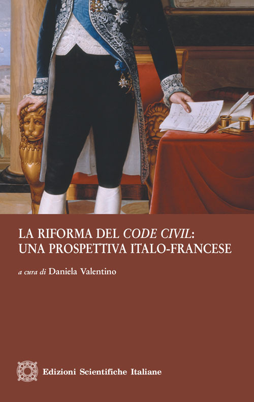 La riforma del &laquo;code civil&raquo;: una prospettiva italo-francese