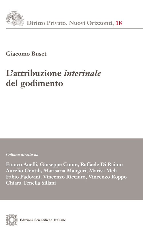 L'attribuzione interinale del godimento
