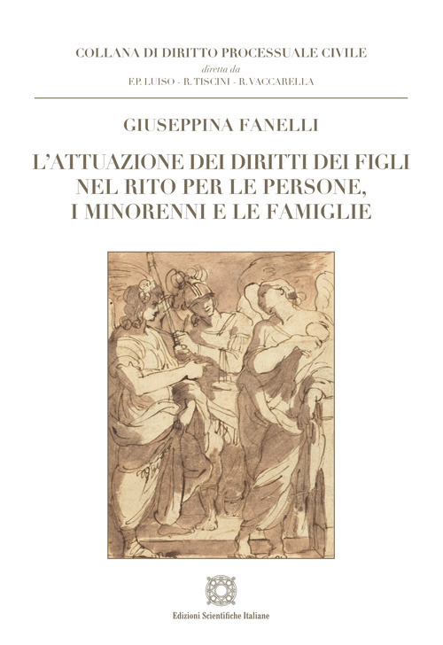 L'attuazione dei diritti dei figli nel rito per le persone, i minorenni e le famiglie