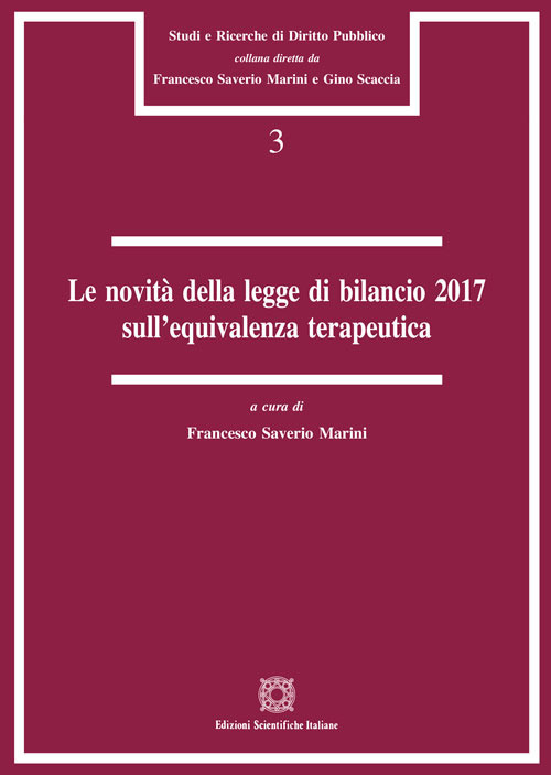 Le novit&agrave; della legge di bilancio 2017 sull'equivalenza terapeutica