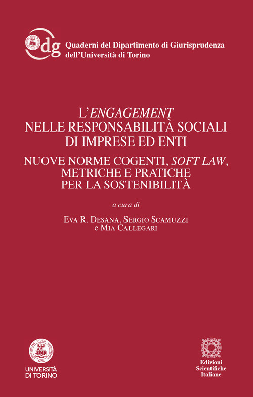 L'engagement nelle responsabilit&agrave; sociale di imprese ed enti