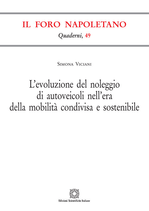 L'evoluzione del noleggio di autoveicoli nell'era della mobilità condivisa e sostenibile
