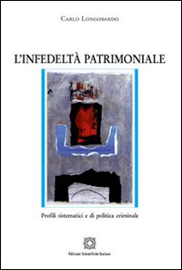 L'infedelt&agrave; patrimoniale