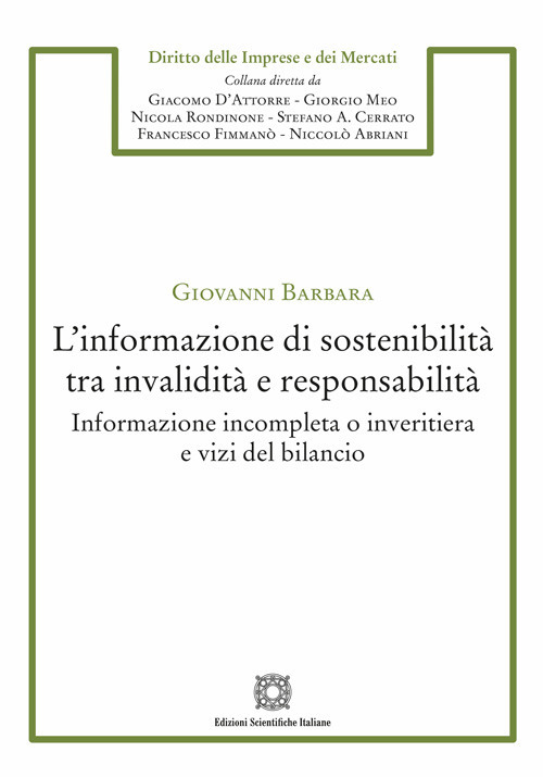 L'informazione di sostenibilit&agrave; tra invalidit&agrave; e responsabilit&agrave;