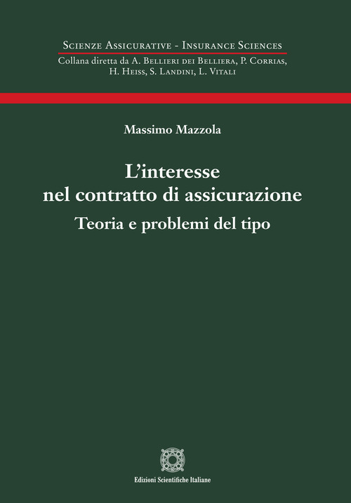 L'interesse nel contratto di assicurazione