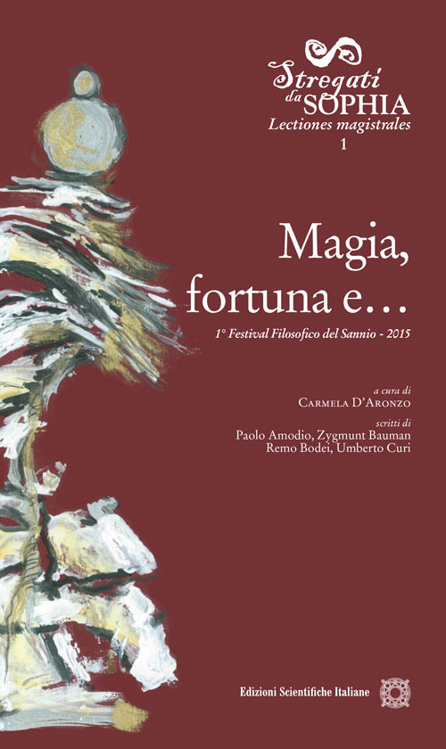Magia, fortuna e...