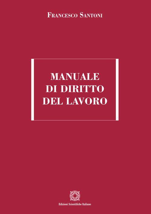 Manuale di diritto del lavoro