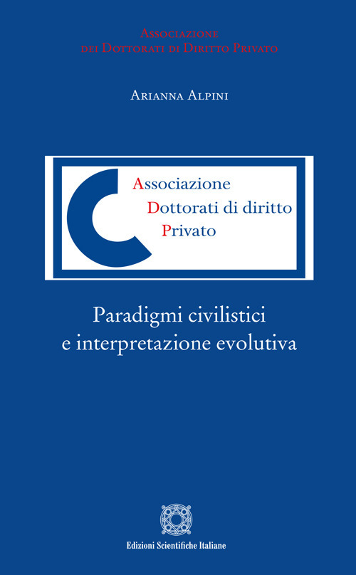 Paradigmi civilistici e interpretazione evolutiva