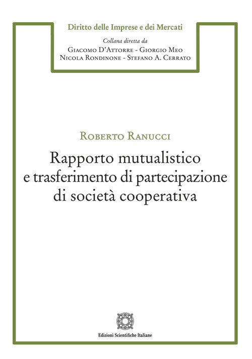 Rapporto mutualistico e trasferimento di partecipazione di società cooperativa
