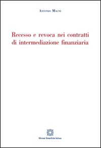 Recesso e revoca nei contratti di intermediazione finanziaria