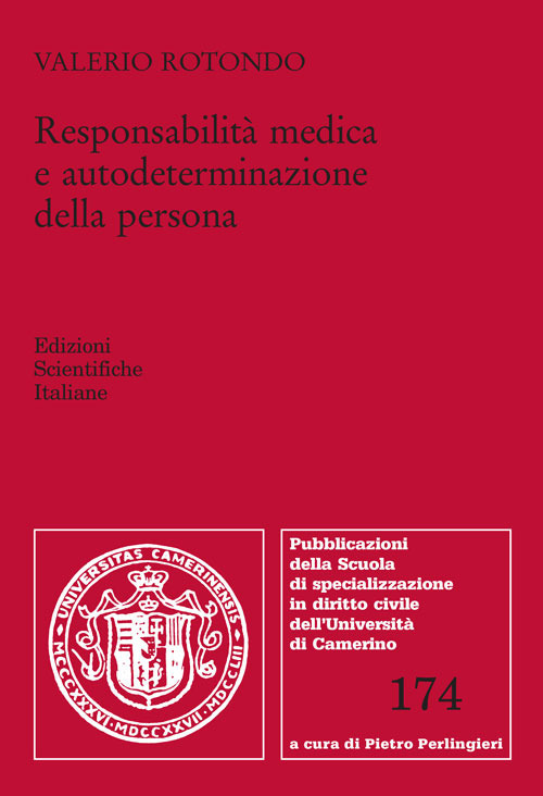 Responsabilità medica e autodeterminazione della persona