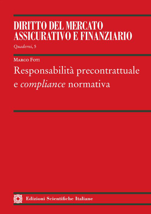 Responsabilit&agrave; precontrattuale e compliance normativa
