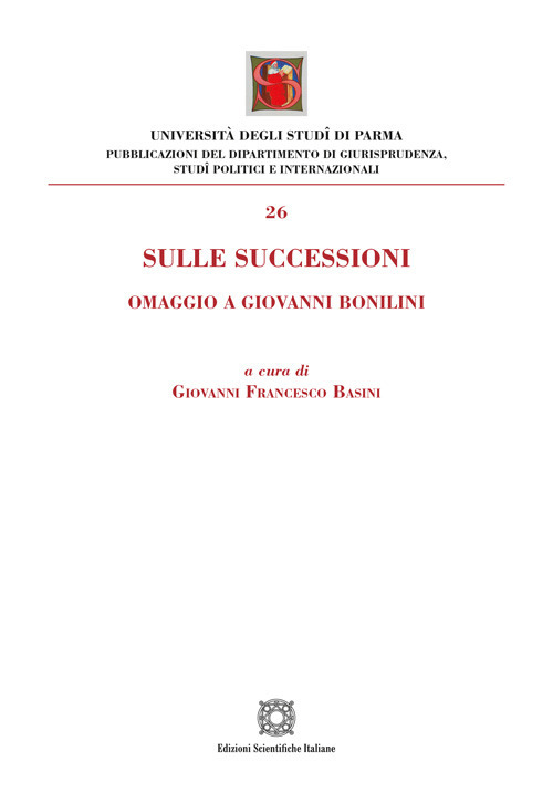 Sulle successioni. Omaggio a Giovanni Bonilini