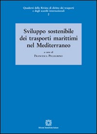 Sviluppo sostenibile dei trasporti marittimi nel Mediterraneo