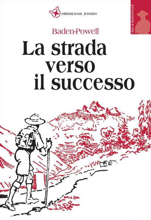 La strada verso il successo