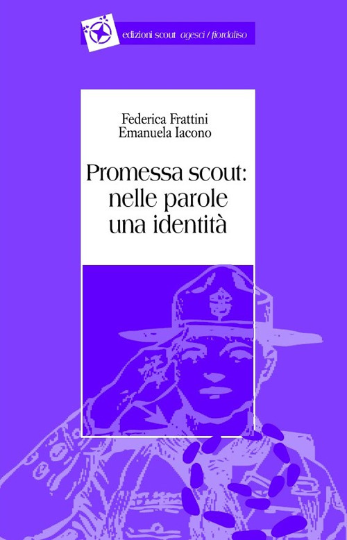 Promessa scout: nelle parole una identità