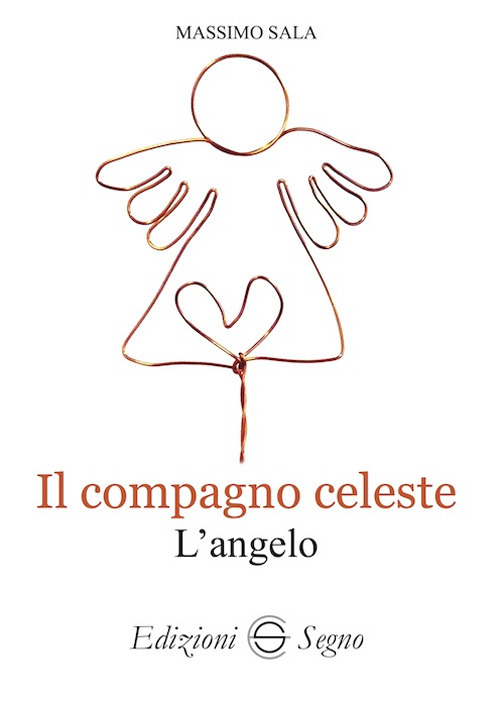 Il compagno celeste. L'angelo