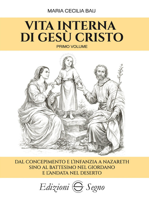Vita interna di Ges&ugrave; Cristo