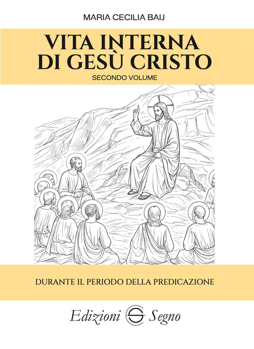 Vita interna di Ges&ugrave; Cristo