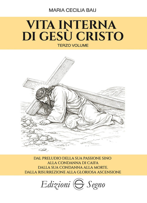 Vita interna di Ges&ugrave; Cristo