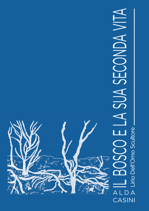 Il bosco e la sua seconda vita. Lirio Dell'Omo scultore