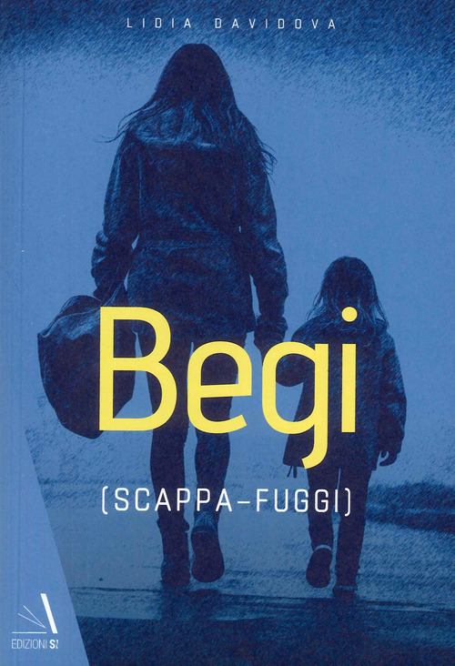 Begi (scappa-fuggi)