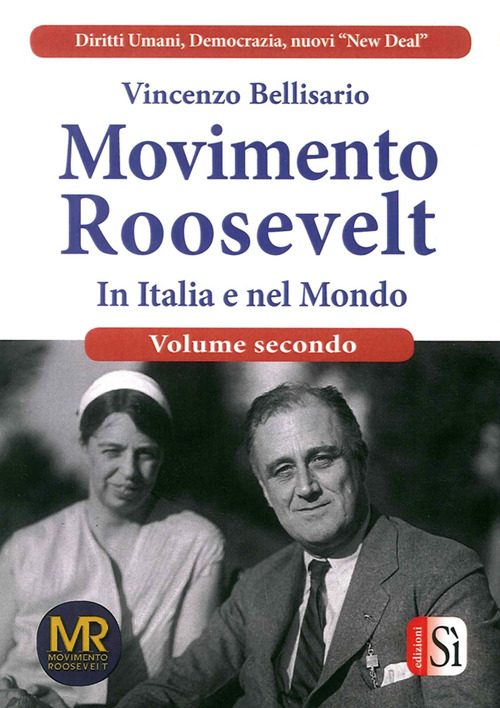 Movimento Roosevelt in Italia e nel mondo