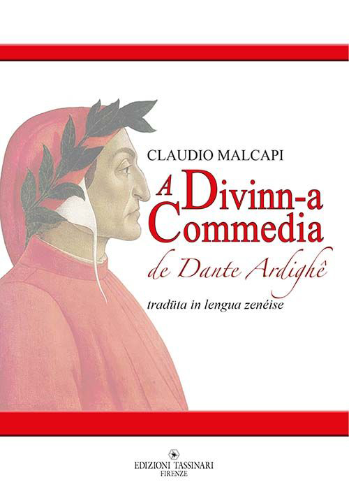 A Divinn-a Commedia de Dante Ardigh&ecirc;. Testo genovese