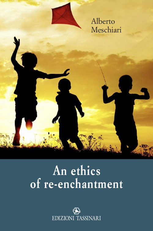 An ethics of re-enchantment