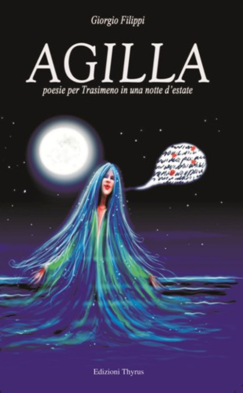 Agilla. Poesie per Trasimeno in una notte d'estate