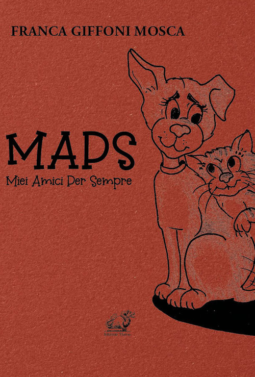 MAPS. Miei Amici Per Sempre
