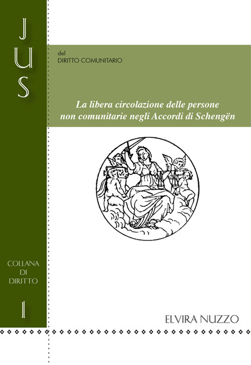 La libera circolazione delle persone non comunitarie negli accordi di Schengen