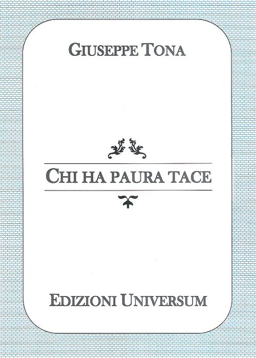 Chi ha paura tace
