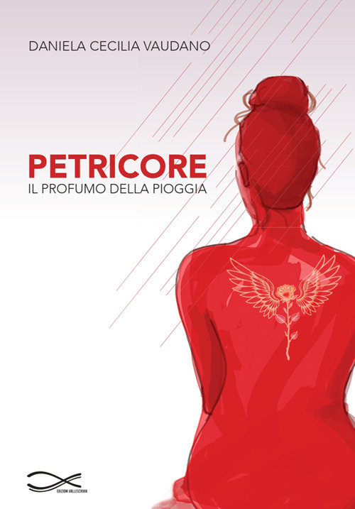 Petricore. Il profumo della pioggia