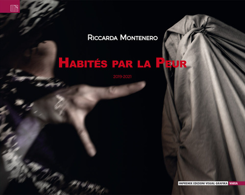 Habités par la peur. 2019-2020