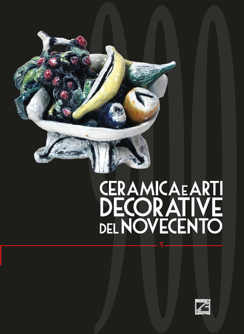 Ceramica e arti decorative del Novecento