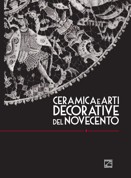 Ceramica e arti decorative del Novecento. Ediz. italiana e inglese