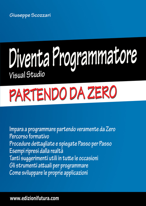 Diventa programmatore Visual Studio. Partendo da zero