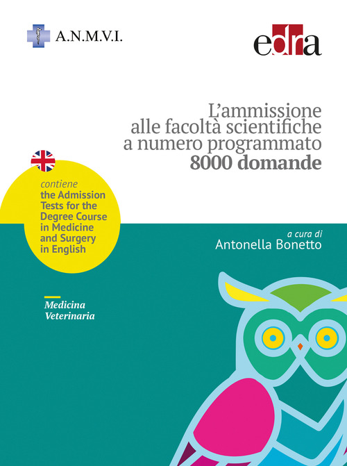 L'ammissione alle facolt&agrave; scientifiche a numero programmato. Medicina veterinaria. 8000 domande