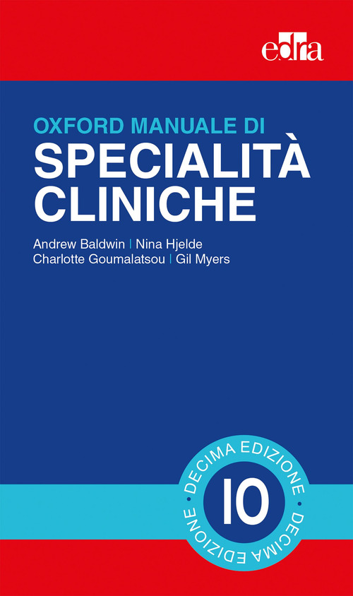 Oxford. Manuale di specialit&agrave; cliniche
