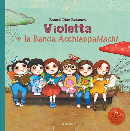 Violetta e la Banda AcchiappaMachi