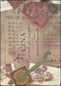 Cina. Carnet di viaggio